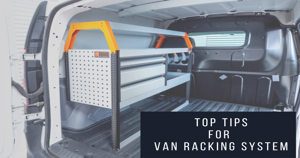 top tips for van racking